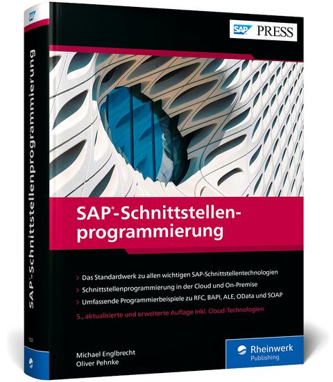 SAP-Schnittstellenprogrammierung - Michael Englbrecht, Oliver Pehnke