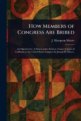 How Members of Congress Are Bribed