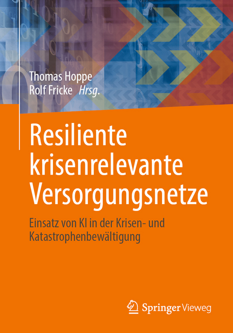 Resiliente krisenrelevante Versorgungsnetze - 