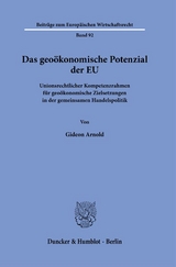 Das geo&ouml;konomische Potenzial der EU - Gideon Arnold