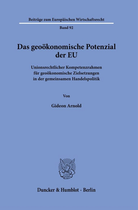 Das geo&ouml;konomische Potenzial der EU - Gideon Arnold