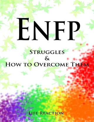 Enfp Struggles & How to Overcome Them