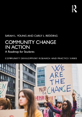 Community Change in Action - Sarah L. Young, Carly L. Redding