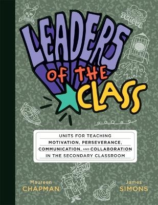 Leaders of the Class - Maureen Chapman, James Simons