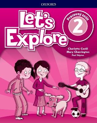 Lets Explore 2 Activity Book (Slovak Republic)
