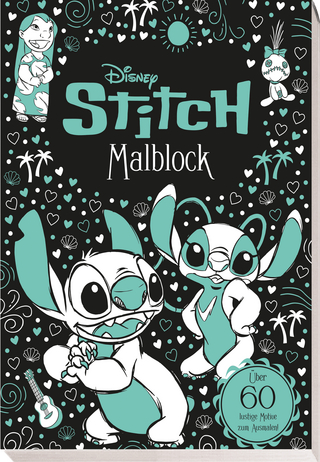 Disney Stitch: Malblock: über 60 lustige Motive zum Ausmalen!