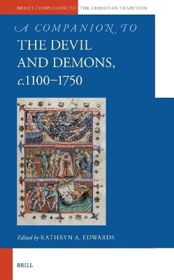 A Companion to the Devil and Demons, c.1100–1750
