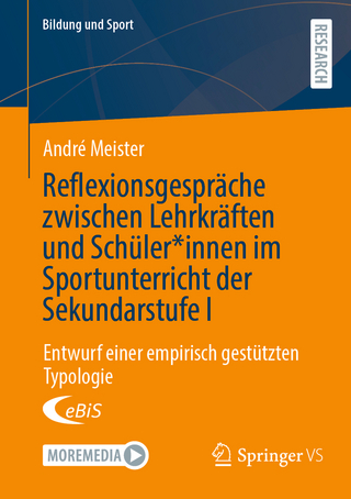 Reflexionsgespräche zwischen Lehrkräften und Schüler*innen im Sportunterricht der Sekundarstufe I