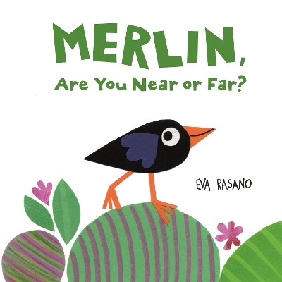 Merlin, Are You Near or Far? - Eva Rasano