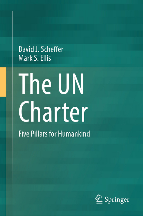 The UN Charter - David J. Scheffer, Mark S. Ellis