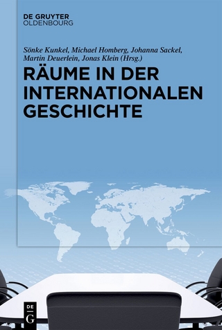 Räume in der Internationalen Geschichte