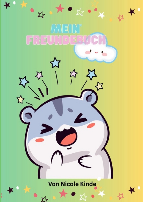 Mein'Freundebuch - Nicole Kinde
