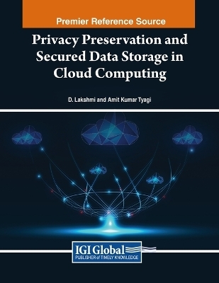 Privacy Preservation and Secured Data Storage in Cloud Computing - 