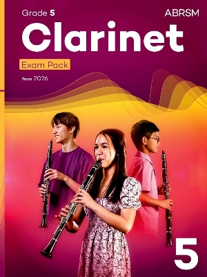Clarinet Exam Pack from 2026, ABRSM Grade 5 -  ABRSM