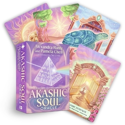 Akashic Soul Oracle - Alexandra Hanly, Pamela Chen