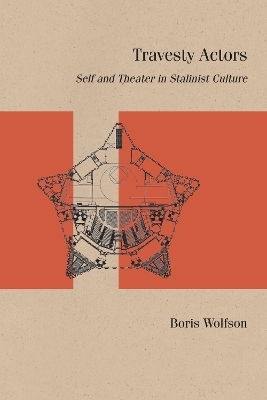 Travesty Actors - Boris Wolfson