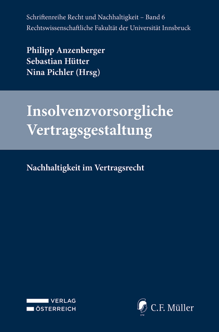 Insolvenzvorsorgliche Vertragsgestaltung - 