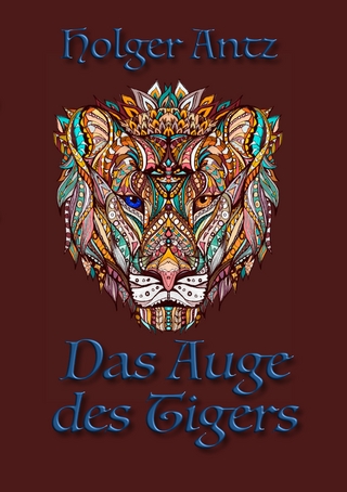 Das Auge des Tigers