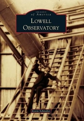 Lowell Observatory - Kevin Schindler