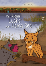 Der kleine Luchs vom Usma See - Simon Theokas