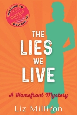 The Lies We Live - Liz Milliron