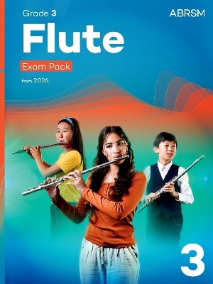 Flute Exam Pack from 2026, ABRSM Grade 3 -  ABRSM