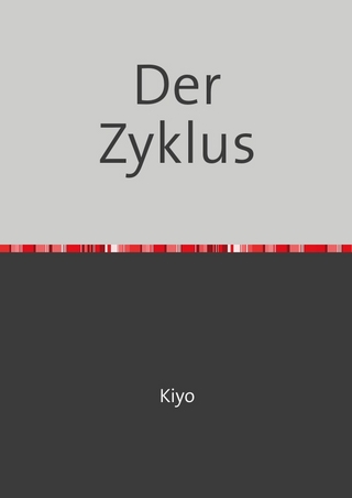 Der Zyklus