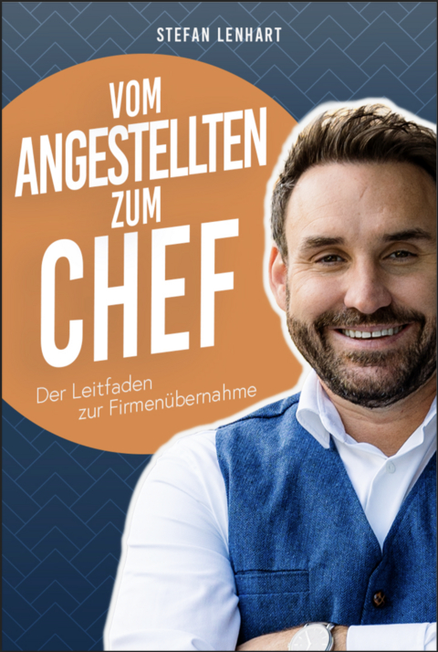 Vom Angestellten zum Chef - Stefan Lenhart