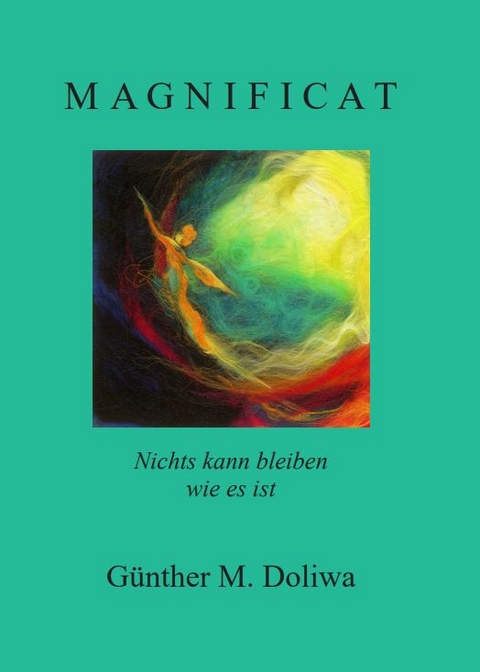 Magnificat - G&uuml;nther M. Doliwa