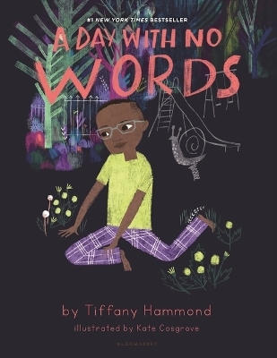 A Day with No Words - Tiffany Hammond