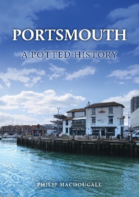 Portsmouth: A Potted History