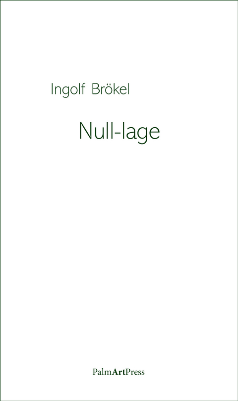 Null-lage - Ingolf Br&ouml;kel