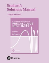 A Graphical Approach to Precalculus with Limits, 7e ©2019 Student's Solutions Manual - Hornsby, John; Lial, Margaret; Rockswold, Gary