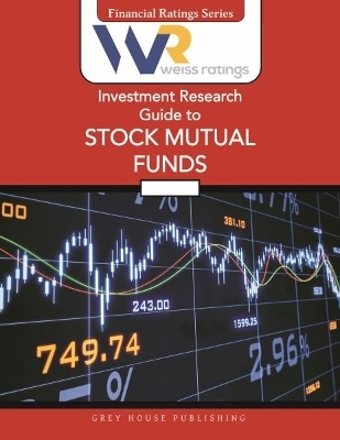 Weiss Ratings Investment Research Guide to Stock Mutual Funds, Summer 2025