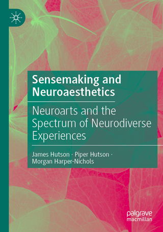 Sensemaking and Neuroaesthetics