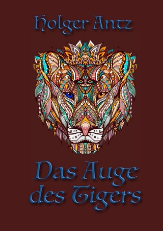 Das Auge des Tigers