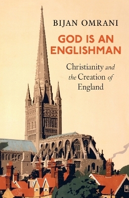 God Is An Englishman - Bijan Omrani