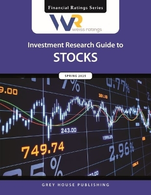 Weiss Ratings Investment Research Guide to Stocks, Spring 2025 - 