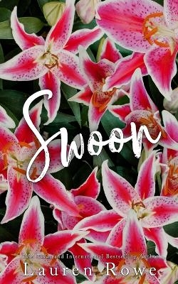 Swoon - Alternative - Lauren Rowe