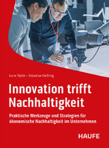 Innovation trifft Nachhaltigkeit - Lucie Töpfer, Sebastian Kießling
