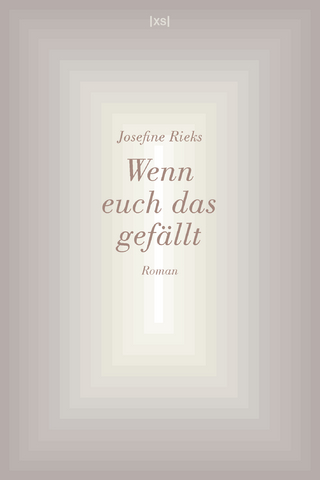 Wenn euch das gefällt