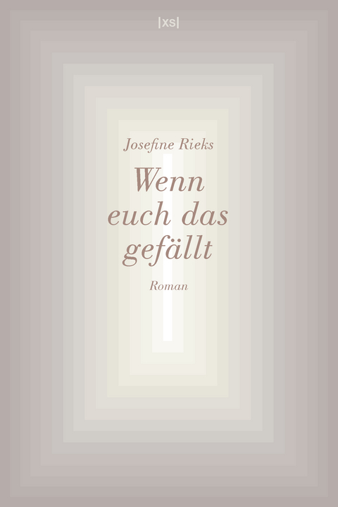 Wenn euch das gef&auml;llt - Josefine Rieks