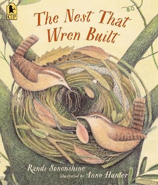 The Nest That Wren Built