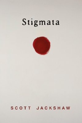Stigmata - Scott Jackshaw