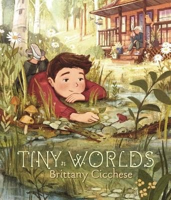 Tiny Worlds - Brittany Cicchese