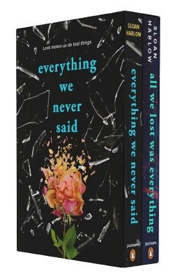 Everything We Never Said and All We Lost Was Everything Box Set - Sloan Harlow