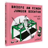 Rainer Maria Rilke. Briefe an einen jungen Dichter - Rainer Maria Rilke