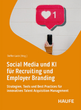 Social Media und KI f&uuml;r Recruiting und Employer Branding - 