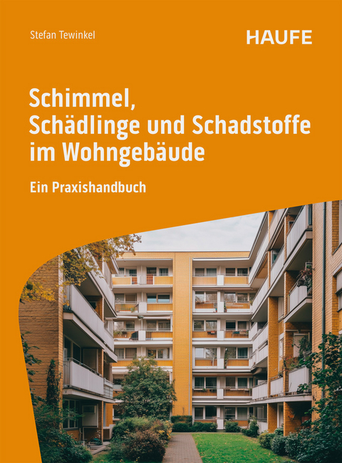 Schimmel, Schädlinge und Schadstoffe im Wohngebäude - Stefan Tewinkel