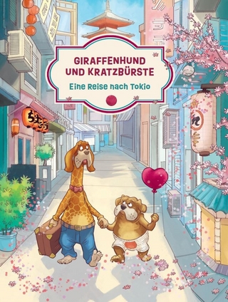 Giraffenhund und Kratzbürste - Eine Reise nach Tokio